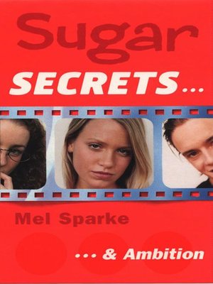 cover image of Sugar Secrets…& Ambition